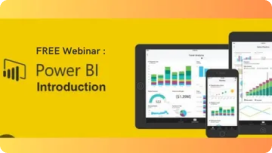 FREE Webinar :
                Introduction to Power BI